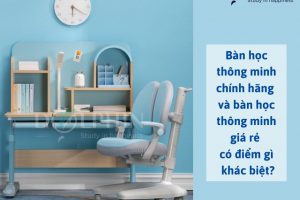 ĐIỂM KHÁC BIỆT GIỮA BÀN HỌC THÔNG MINH CHÍNH HÃNG VÀ BÀN HỌC THÔNG MINH GIÁ RẺ