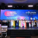 DOLPHIN Tại Hội Nghị “Kỷ Nguyên Hệ Sinh Thái Giáo Dục 2026” – Dấu Mốc Chiến Lược Trong Hành Trình Kiến Tạo Hệ Sinh Thái Học Tập Toàn Diện